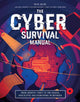 Book cover of: Cyber Attack Survival Manual. By: Selby, Nick (Police detective)