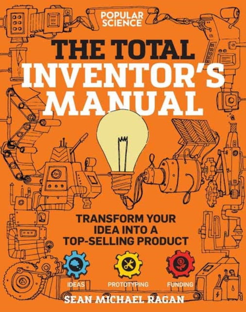 Book cover of: Total Inventor's Manual. By: Sean Michael Ragan