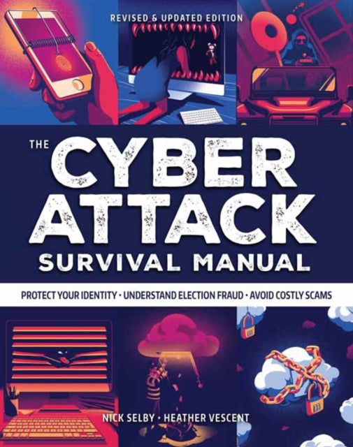 Book cover of: Cyber Attack Survival Manual