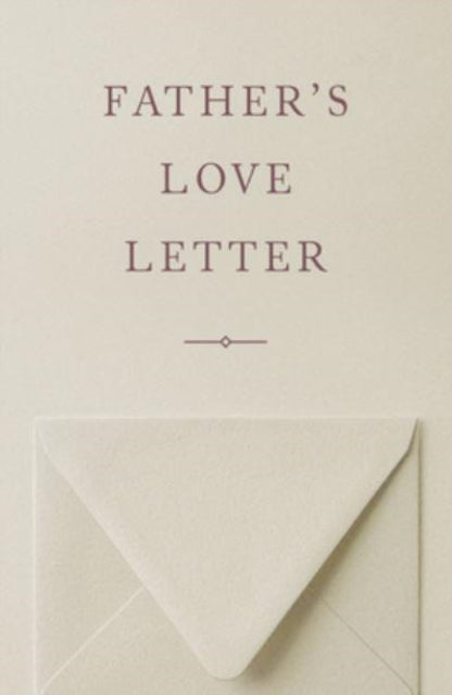 Book cover of: Father's Love Letter (American Tract Society 25-Pack)