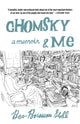 Book cover of: Chomsky and Me. By: Bev Boisseau Stohl