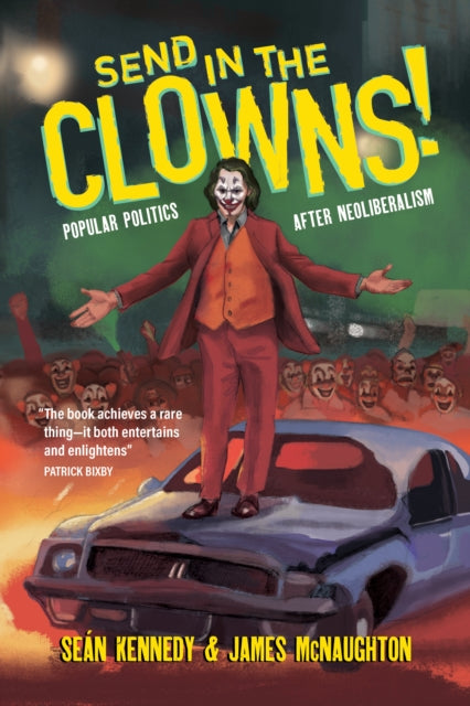 Book cover of: Clown for President!. By: Sean Kennedy