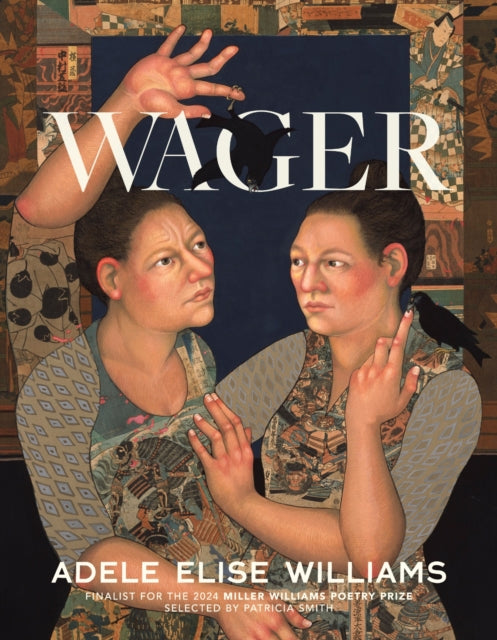 Book cover of: Wager. By: Adele Elise Williams