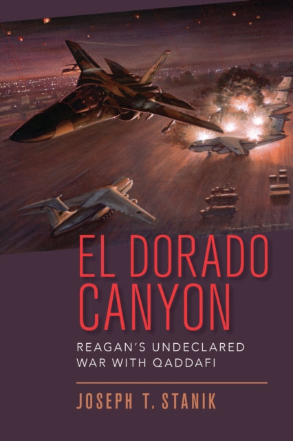 Book cover of: El Dorado Canyon. By: Joseph T. Stanick