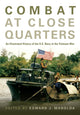 Book cover of: Combat at Close Quarters. By: Edward J. Marolda