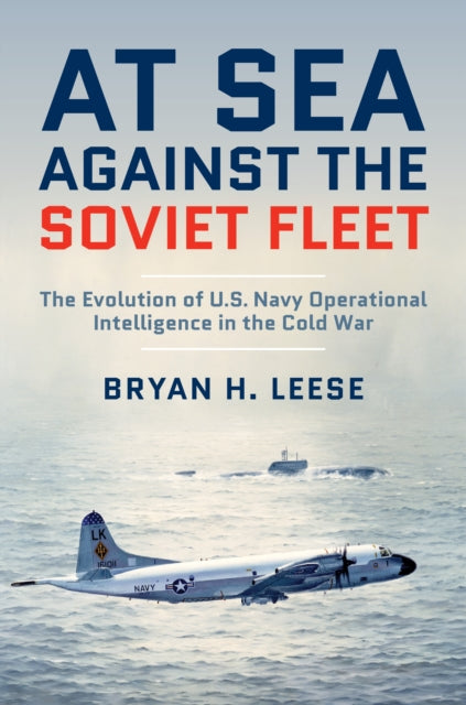 Book cover of: At Sea Against the Soviet Fleet