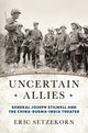 Book cover of: Uncertain Allies. By: Eric Setzekorn