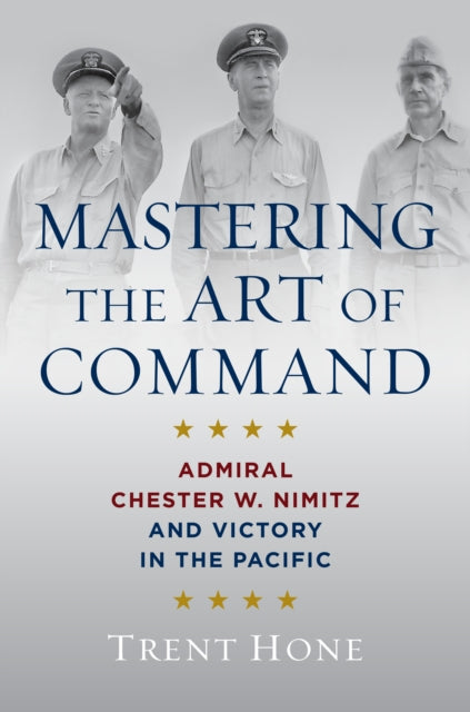 Book cover of: Mastering the Art of Command. By: Trent Hone