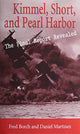 Book cover of: Kimmel, Short, and Pearl Harbor. By: Fred L. Borch