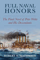 Book cover of: Full Naval Honors. By: Robert Macomber