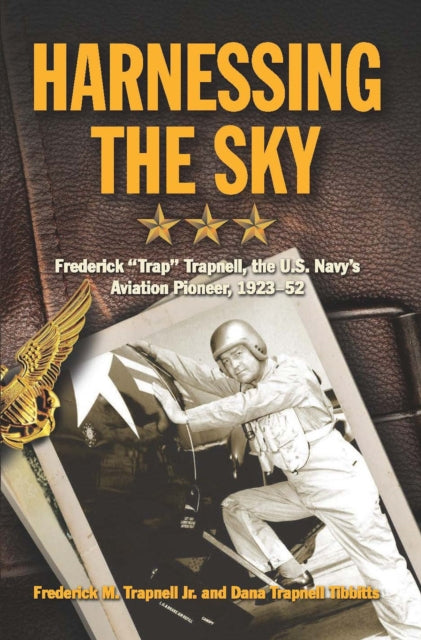 Book cover of: Harnessing the Sky. By: Frederick Trapnell