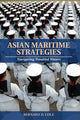Book cover of: Asian Maritime Strategies