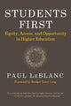 Book cover of: Students First. By: Paul LeBlanc