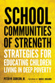 Book cover of: School Communities of Strength. By: Cookson, Peter W., Jr.