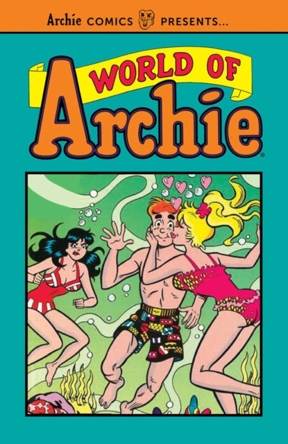 Book cover of: World of Archie Vol. 1. By: Archie Superstars Staff