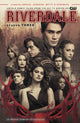Book cover of: Riverdale: Season Three. By: Micol Ostow