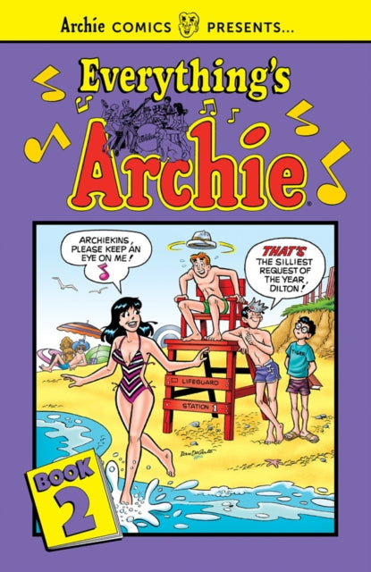 Book cover of: Everything's Archie Vol. 2. By: Archie Superstars