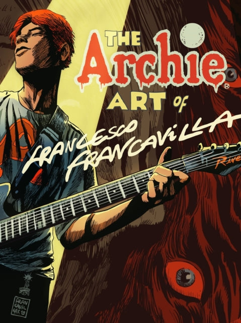 Book cover of: Archie Art Of Francesco Francavilla. By: Francesco Francavilla