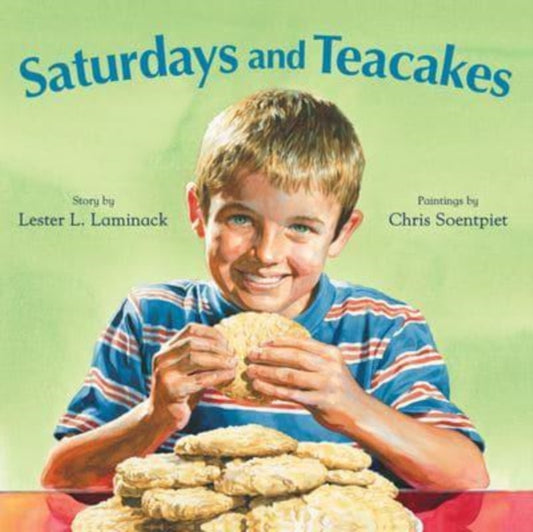 Book cover of: Saturdays and Teacakes. By: Lester L. Laminack