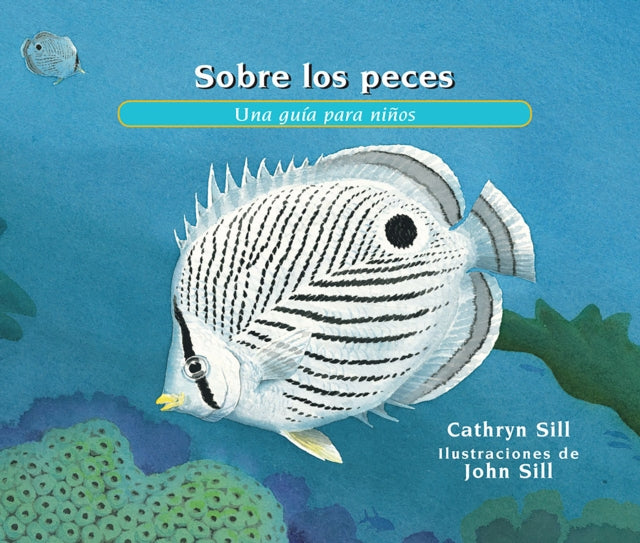 Book cover of: Sobre los peces. By: Cathryn P. Sill