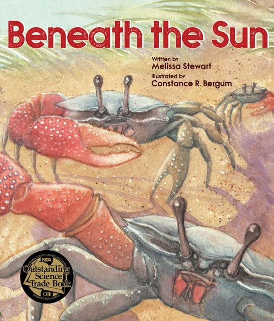 Book cover of: Beneath the Sun. By: Melissa Stewart