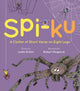 Book cover of: Spi-ku. By: Leslie Bulion