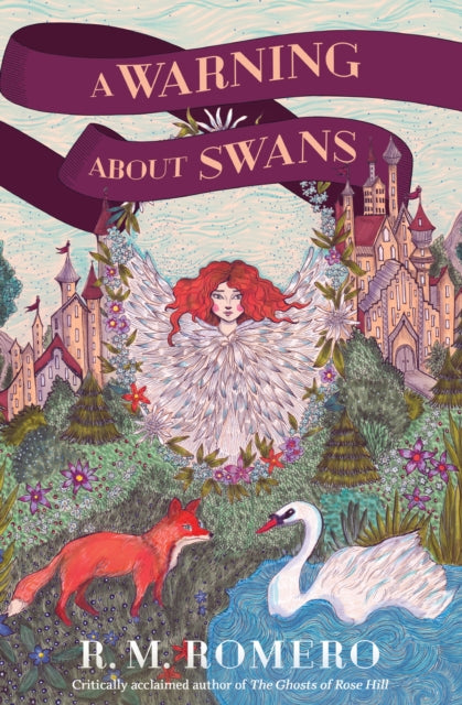 Book cover of: Warning About Swans. By: R. M. Romero