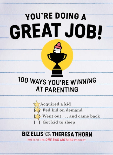 Book cover of: You're Doing a Great Job!. By: Biz Ellis