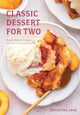 Book cover of: Classic Dessert for Two. By: Christina Lane