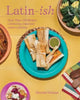 Book cover of: Latin-Ish. By: Marisel Salazar