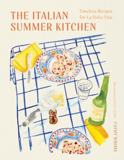 Book cover of: Italian Summer Kitchen. By: Cathy Whims