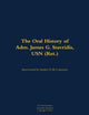 Book cover of: Oral History of Adm. James G. Stavridis, USN (Ret.). By: James Stavridis