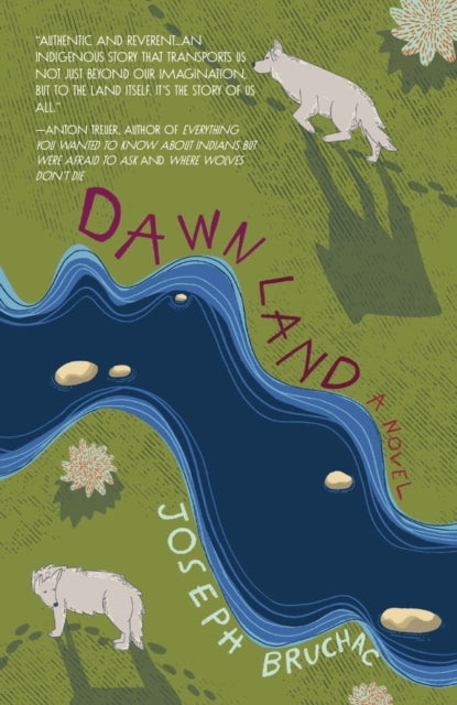 Book cover of: Dawn Land. By: Joseph Bruchac