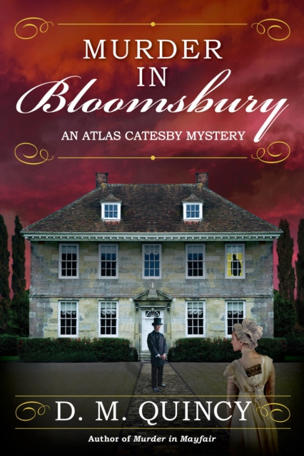 Book cover of: Murder in Bloomsbury. By: D. M. Quincy