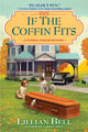 Book cover of: If the Coffin Fits. By: Lillian Bell