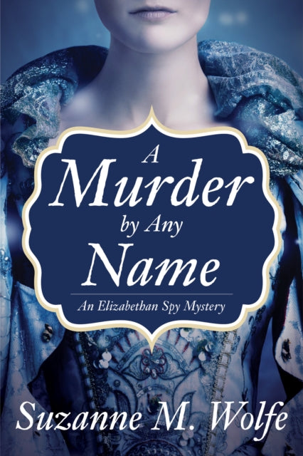 Book cover of: Murder By Any Name. By: Suzanne M. Wolfe