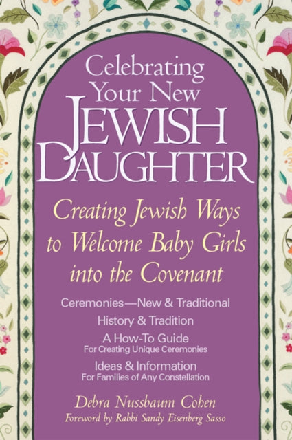 Book cover of: Celebrating Your New Jewish Daughter. By: Debra Nussbaum Cohen