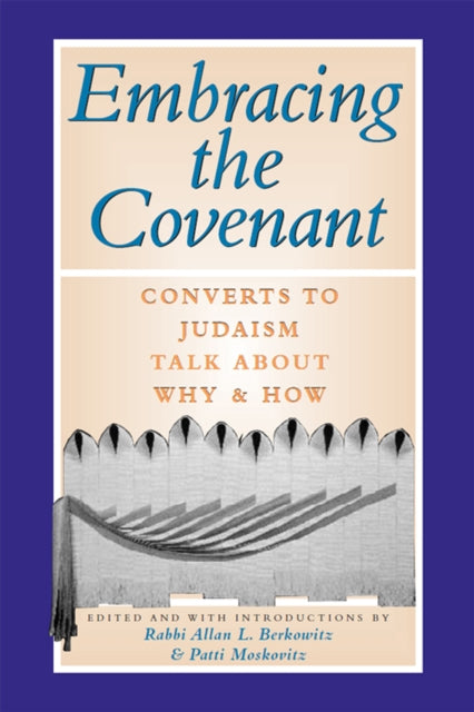 Book cover of: Embracing the Covenant. By: Allan L. Berkowitz