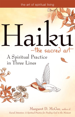 Haiku—The Sacred Art
