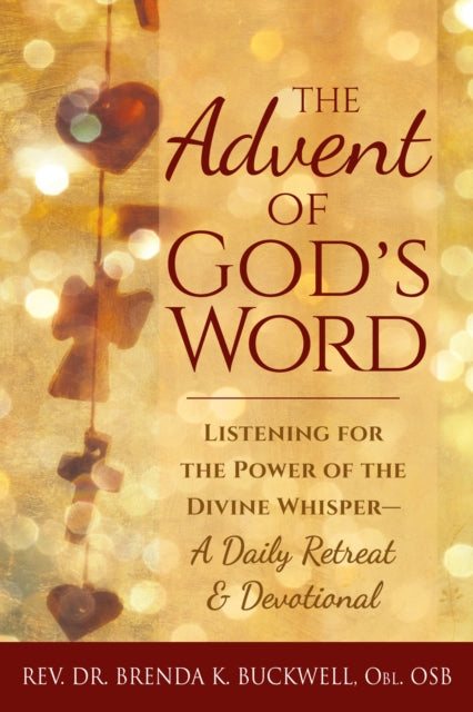 Book cover of: Advent of God's Word. By: Brenda K. Buckwell