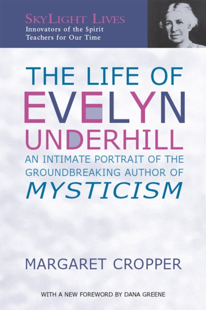 Book cover of: Life of Evelyn Underhill. By: Margaret Cropper