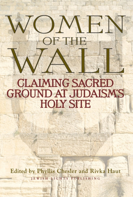 Book cover of: Women of the Wall. By: Phyllis Chesler