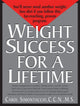 Book cover of: Weight Success for a Lifetime. By: Carol Simontacchi