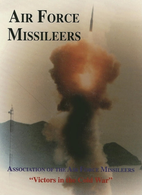 Book cover of: Association of the Air Force Missileers. By: Turner Publishing