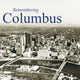 Book cover of: Remembering Columbus. By: Nick Taggart