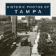 Book cover of: Historic Photos of Tampa. By: Ralph Brower
