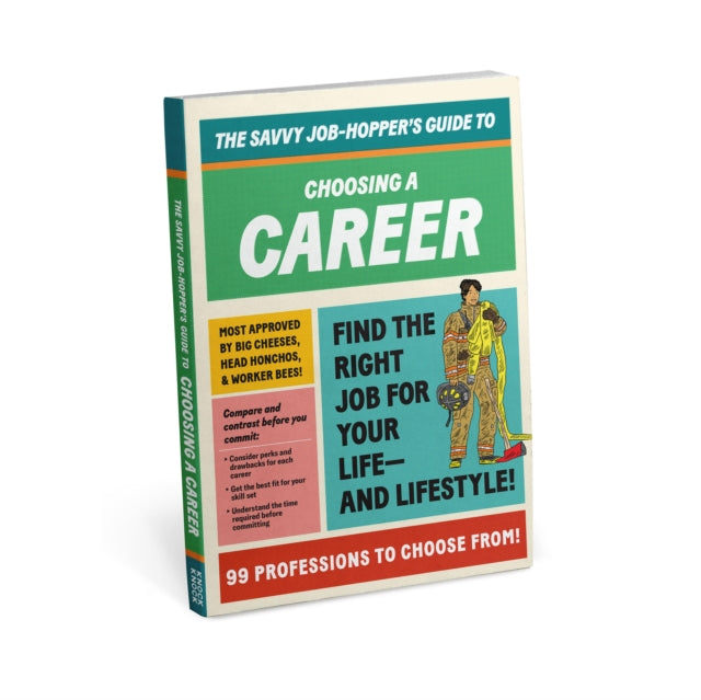 Book cover of: Knock Knock Savvy Job-Hopper's Guide to Choosing a Career. By: Knock Knock Knock