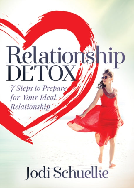 Book cover of: Relationship Detox. By: Jodi Schuelke