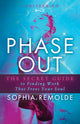 Book cover of: Phase Out. By: Sophia Remolde