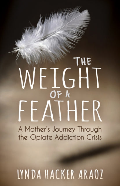 Book cover of: Weight of a Feather. By: Lynda Hacker Araoz